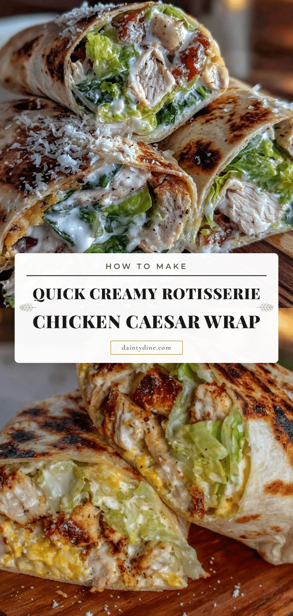 quick rotisserie chicken caesar wrap recipe