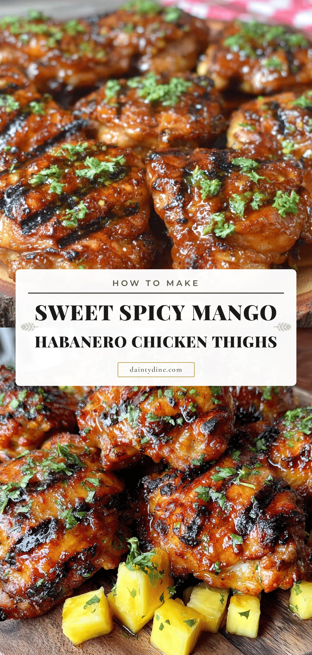 mango habanero grilled chicken thighs recipe
