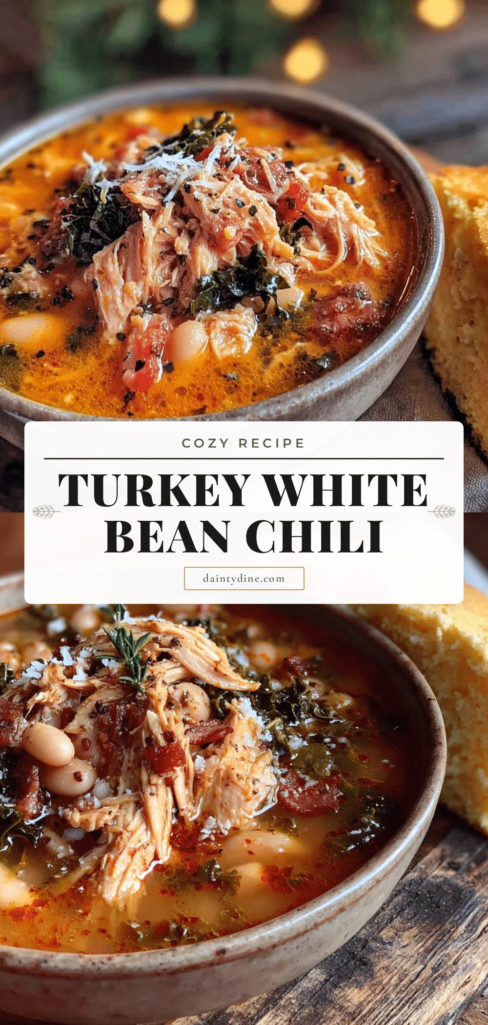 cozy turkey white bean chili recipe