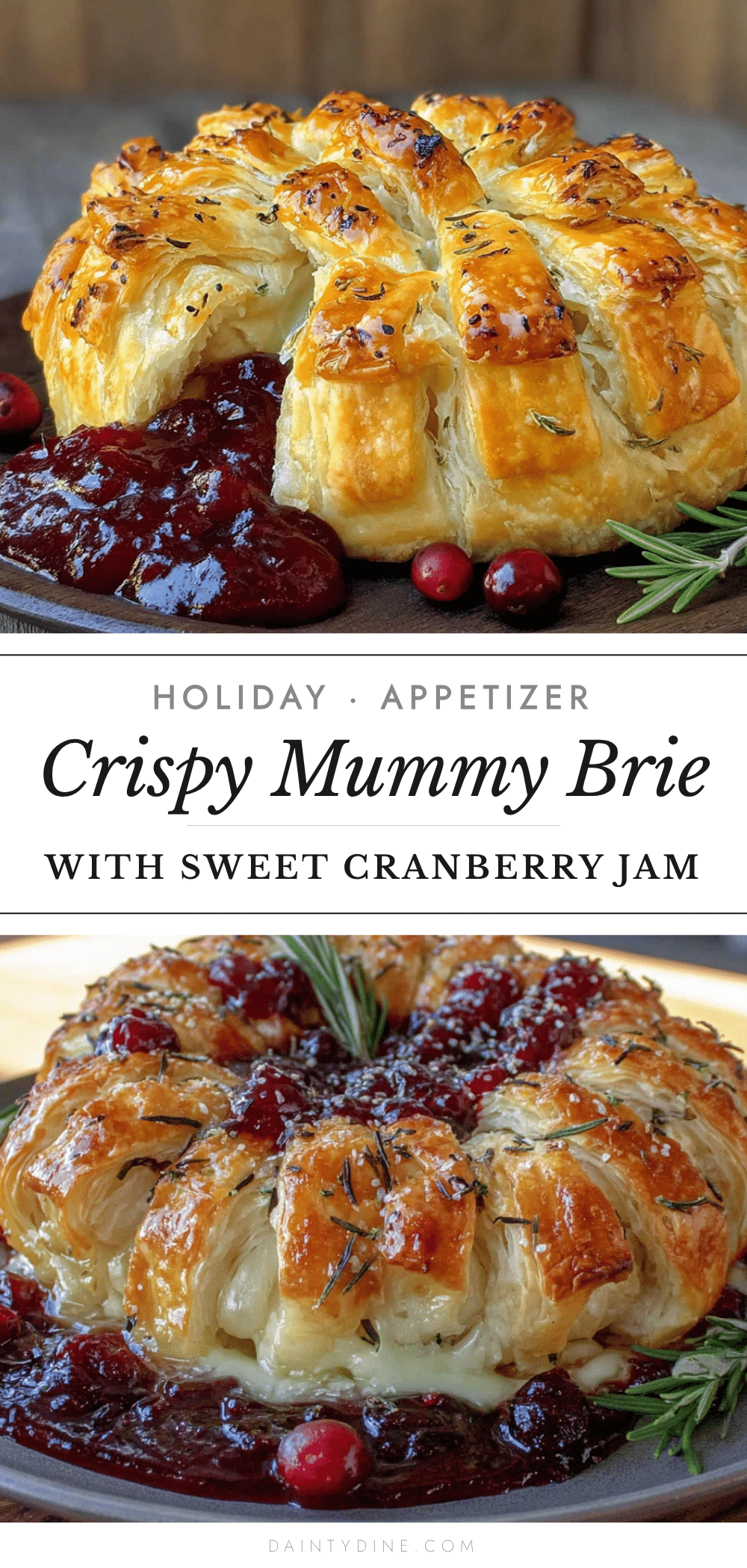 Crispy Mummy-Wrapped Brie with Cranberry Jam recipe