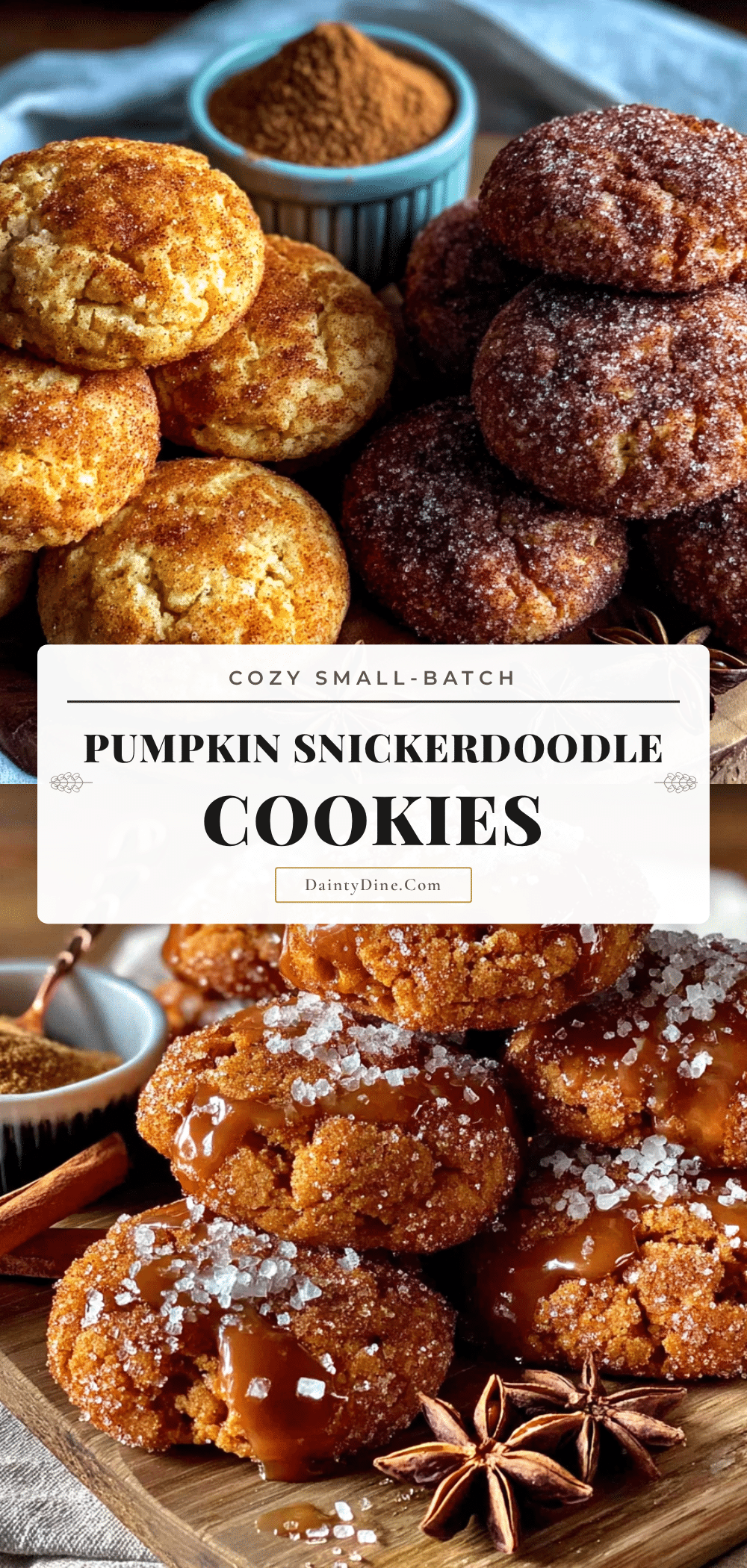 cozy small-batch pumpkin snickerdoodle cookies recipe